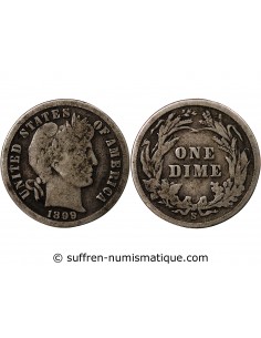 USA - 10 CENTS ARGENT "Barber Dime" 1899 SAN FRANCISCO