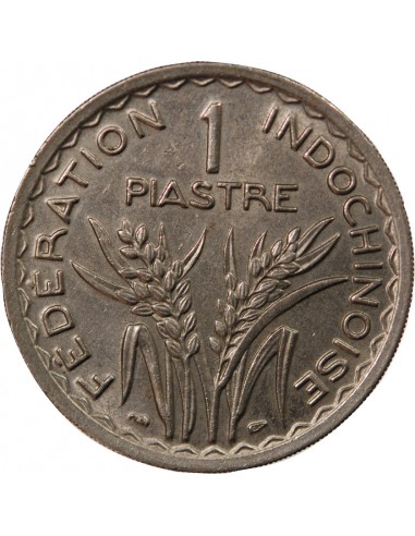 INDOCHINE FRANCAISE - PIASTRE ARGENT 1947
