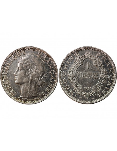 INDOCHINE FRANCAISE - PIASTRE ARGENT 1931