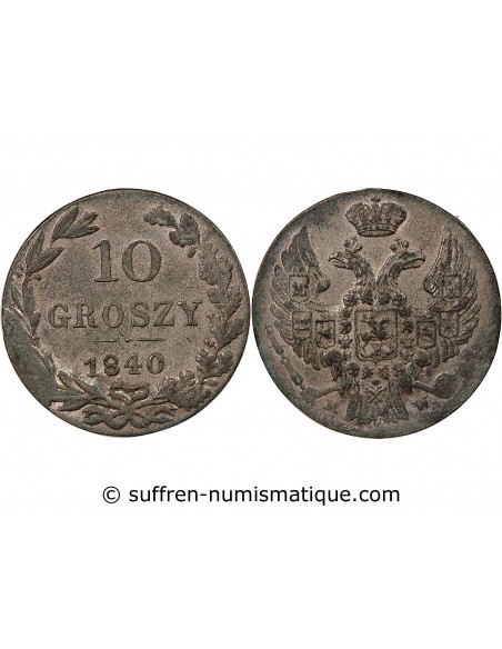 POLOGNE, NICOLAS Ier - 10 GROSZY 1840