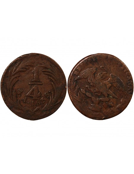 MEXIQUE - 1/4 REAL 1834 MEXICO