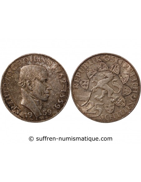 AUTRICHE - 25 SCHILLING ARGENT 1959 - ERZHERZOG JOHANN