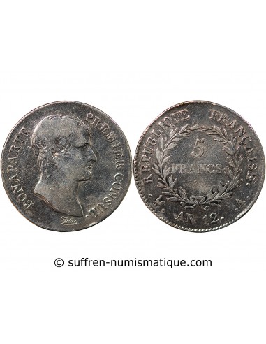 BONAPARTE Ier CONSUL﻿ - 5 FRANCS ARGENT AN 12 A PARIS