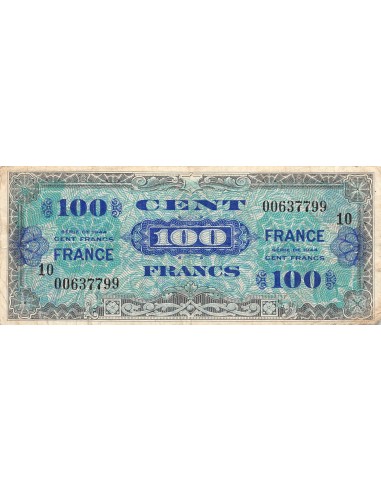IMPRESSION AMERICAINE, FRANCE - 100 FRANCS 1944 SERIE 10
