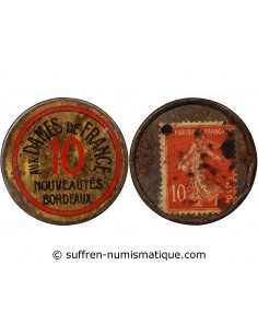 AUX DAMES DE FRANCE, BORDEAUX - TIMBRE MONNAIE 10 Cts Rouge