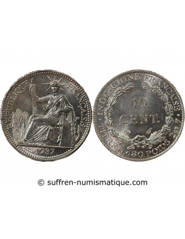 INDOCHINE FRANCAISE - 10 CENTIMES ARGENT 1937