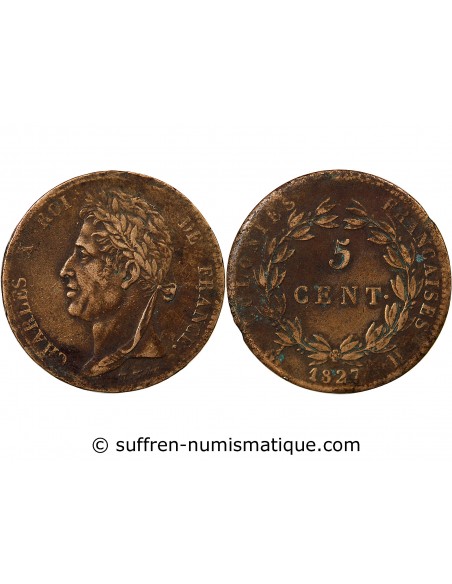 COLONIES FRANCAISES, MARTINIQUE ET GUADELOUPE, CHARLES X - 5 CENTIMES 1827 H LA ROCHELLE
