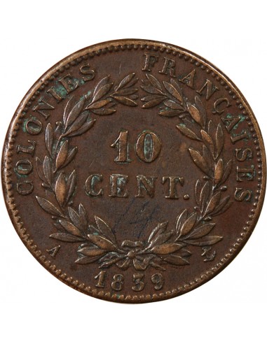 COLONIES FRANCAISES, GUADELOUPE - LOUIS-PHILIPPE - 10 CENTIMES 1839 A PARIS