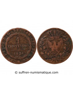 ITALIE - CHARLES FELIX 1826 TURIN - CENTESIMO