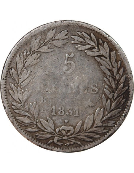 LOUIS PHILIPPE﻿ - 5 FRANCS ARGENT 1831 B ROUEN "Type Tiolier, Tr creux"