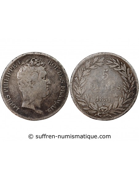 LOUIS PHILIPPE﻿ - 5 FRANCS ARGENT 1831 B ROUEN "Type Tiolier, Tr creux"