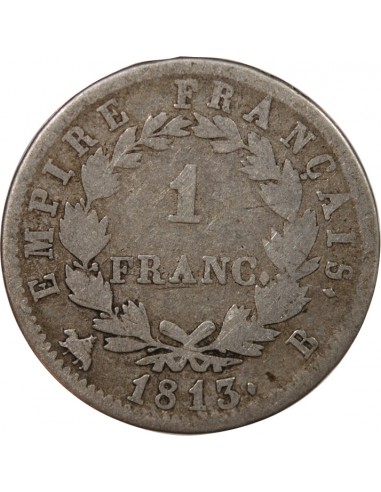 NAPOLEON Ier - 1 FRANC ARGENT 1813 B ROUEN