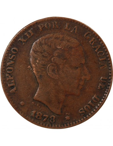 ESPAGNE, ALPHONSE XII - 10 CENTIMOS 1878 OM - MADRID