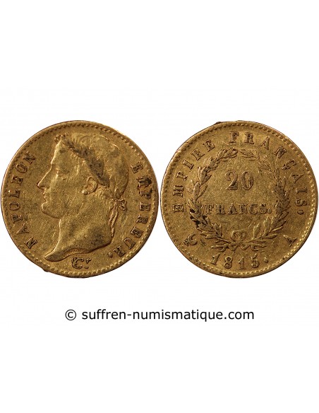 NAPOLEON Ier, CENT JOURS - 20 FRANCS OR 1815 A PARIS
