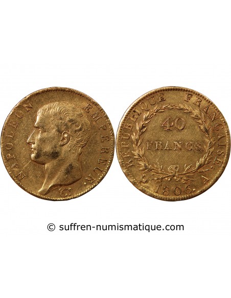 NAPOLEON Ier﻿ - 40 FRANCS OR 1806 A PARIS﻿