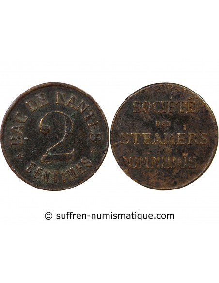 LOIRE INFERIEURE - BAC DE NANTES / SOCIETE DES STEAMERS OMNIBUS - 2 CENTIMES