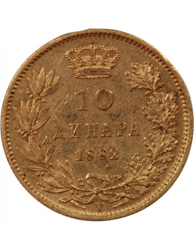 SERBIE, MILAN Ier - 10 DINARS OR 1882 V VIENNE