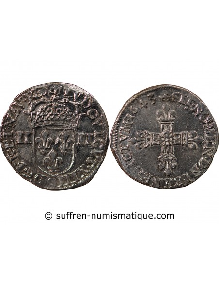 LOUIS XIII - 1/4 ECU ARGENT  AU REVERS A LA CROIX FLEURDELISEE 1643 9 RENNES R1