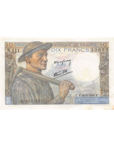 FRANCE, MINEUR - 10 FRANCS 26/09/1946 - SERIE N.111