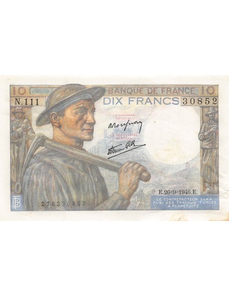 FRANCE, MINEUR - 10 FRANCS 26/09/1946 - SERIE N.111