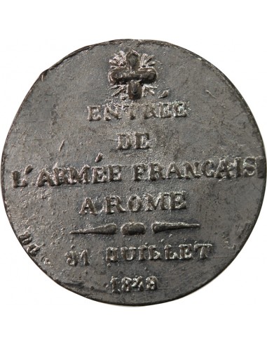 VATICAN / REPUBLIQUE FRANCAISE - MEDAILLE ETAIN - ENTREE DE L'ARMEE FRANCAISE A ROME, 31 JUILLET 1849