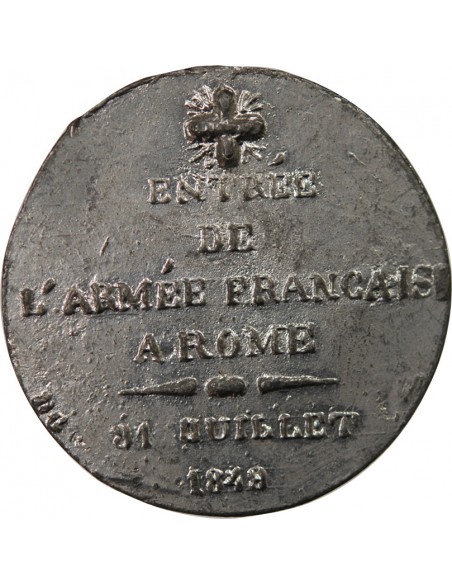 VATICAN / REPUBLIQUE FRANCAISE - MEDAILLE ETAIN - ENTREE DE L'ARMEE FRANCAISE A ROME, 31 JUILLET 1849