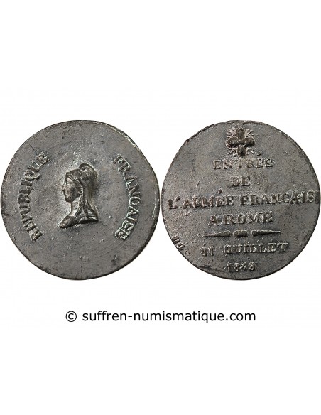 VATICAN / REPUBLIQUE FRANCAISE - MEDAILLE ETAIN - ENTREE DE L'ARMEE FRANCAISE A ROME, 31 JUILLET 1849