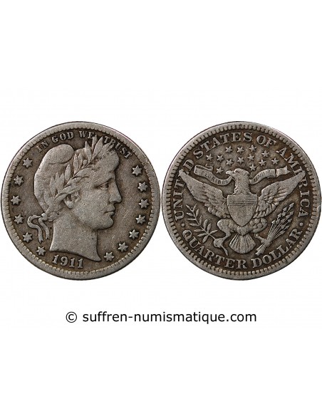 USA - 1/4 DOLLAR ARGENT "BARBER Quarter" 1911 PHILADELPHIE