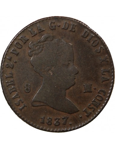 ESPAGNE, ISABELLE II - 8 MARAVEDIS 1837 SEGOVIE