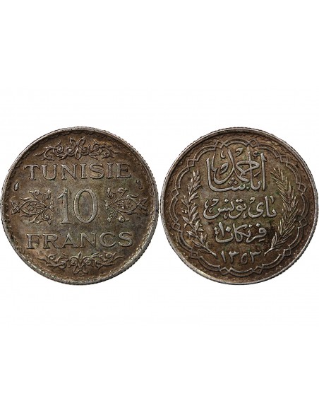 TUNISIE, AHMAD PASHA - 10 FRANCS ARGENT 1353 (1935)