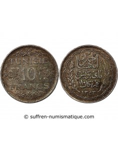 TUNISIE, AHMAD PASHA - 10 FRANCS ARGENT 1353 (1935)