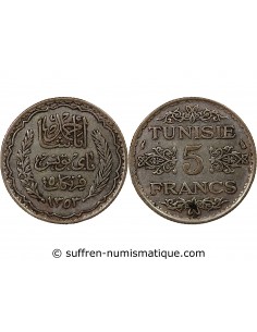 PROTECTORAT FRANCAIS DE TUNISIE, AHMAD PASHA - 5 FRANCS ARGENT 1353 (1935)