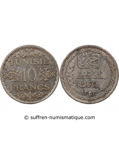 PROTECTORAT FRANCAIS DE TUNISIE, AHMAD PASHA - 10 FRANCS ARGENT 1353 (1935)