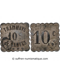 NECESSITE, TRAMWAYS DE NANTES - 10 CENTIMES ZINC NICKELE - COMPOSTE