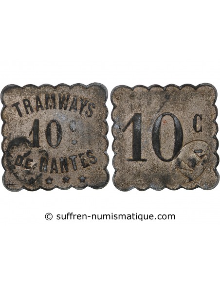 NECESSITE, TRAMWAYS DE NANTES - 10 CENTIMES ZINC NICKELE - COMPOSTE