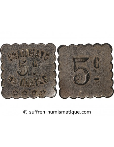 NECESSITE, TRAMWAYS DE NANTES - 5 CENTIMES ZINC NICKELE - NON COMPOSTE