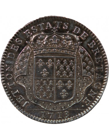 ETATS DE BRETAGNE, LOUIS XIV – JETON ARGENT 1713 DINAN Daniel 69