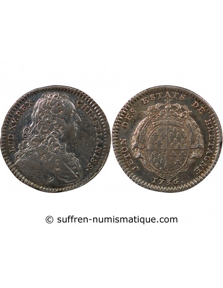 ETATS DE BRETAGNE, LOUIS XV – JETON ARGENT 1736 RENNES Daniel 89