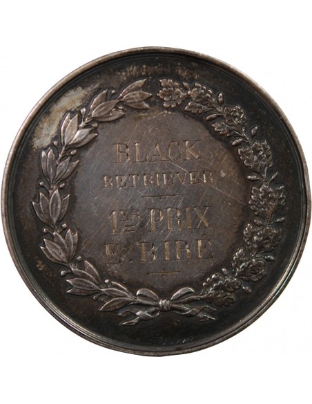 VILLE DE NANTES, EXPOSITION INTERNATIONALE DE LA RACE CANINE - MÉDAILLE ARGENT 1885 - 1er PRIX BLACK RETRIEVER ATTRIBUE A E.BIRE