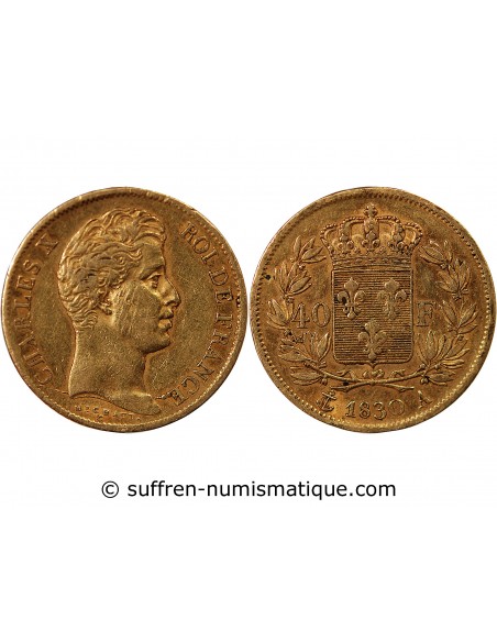 CHARLES X﻿ - 40 FRANCS OR 1830 A PARIS﻿