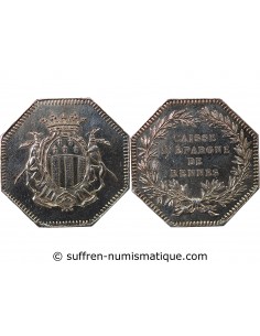 CAISSE D'EPARGNE DE RENNES - JETON ARGENT poinçon Corne (après 1879)
