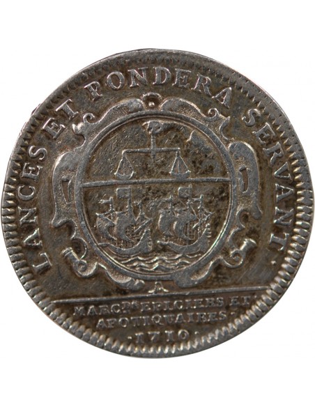 CORPORATIONS DES MARCHANDS EPICIERS APOTIQUAIRES  - JETON ARGENT 1710