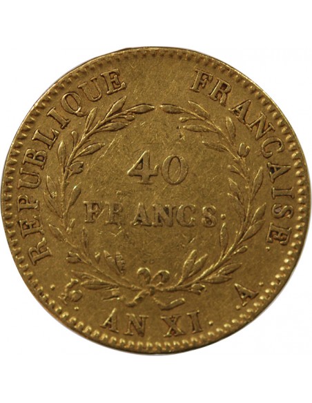 BONAPARTE Ier CONSUL﻿ - 40 FRANCS OR AN XI A PARIS﻿﻿