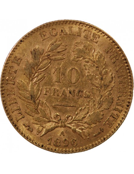 IIIe REPUBLIQUE, CERES ﻿- 10 FRANCS OR 1896 A PARIS﻿