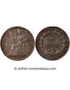INDOCHINE FRANCAISE - 10 CENTIMES ARGENT - 1900