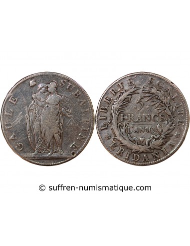 ITALIE, REPUBLIQUE SUBALPINE - 5 FRANCS ARGENT - AN 10, TURIN﻿