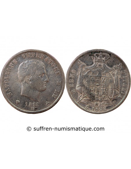 ITALIE, NAPOLEON Ier - 5 LIRE ARGENT - 1811, M MILAN