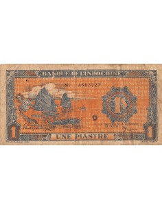 INDOCHINE FRANCAISE - 1 PIASTRE 1942 / 1945