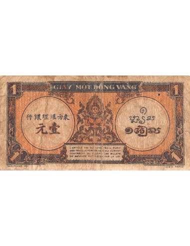 INDOCHINE FRANCAISE - 1 PIASTRE 1942 / 1945