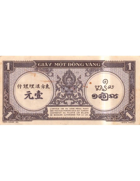 INDOCHINE FRANCAISE - 1 PIASTRE 1942 / 1945